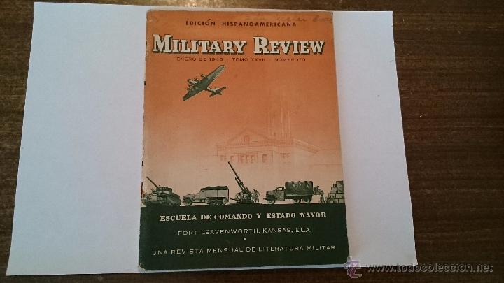 Militaria: REVISTA MILITARY REVIEW EDICI&Oacute;N HISPANOAMERICANA ENERO 1948 TOMO XXVII NUM 10