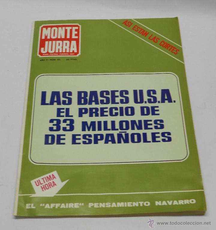 Militaria: ANTIGUA REVISTA CARLISTA - MONTEJURRA N&ordm; 53, JULIO Y AGOSTO 1970 - TRADICION, CASA DE BORBON PARMA -