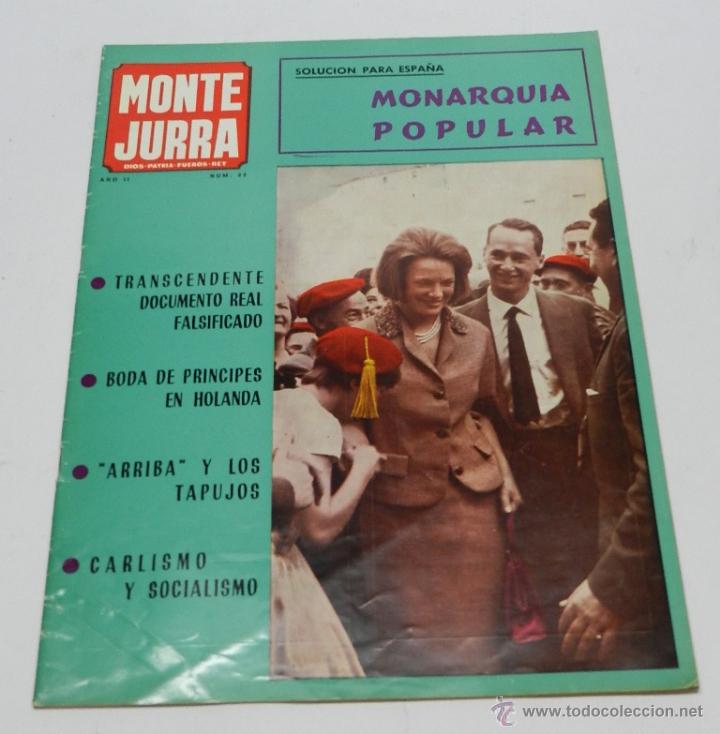 Militaria: ANTIGUA REVISTA CARLISTA - MONTEJURRA N&ordm; 23, 1967 - TRADICION, CASA DE BORBON PARMA - REQUETE, CARLI