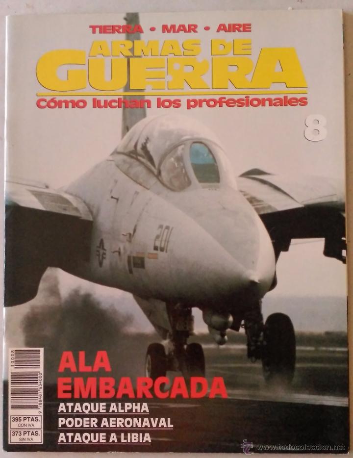 Military Antiques: ARMAS DE GUERRA. 8 ISBN 1 84 87364 01 X