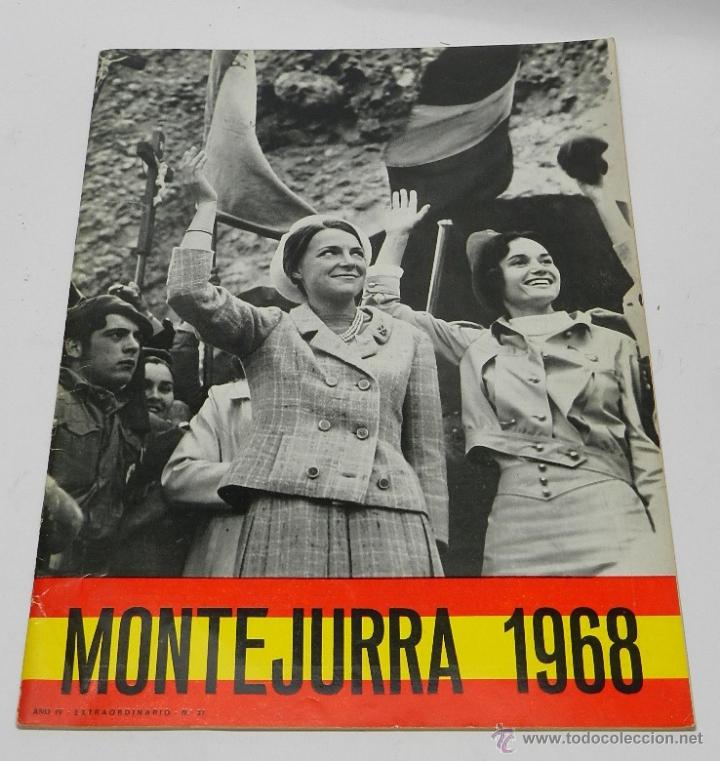 Militaria: ANTIGUA REVISTA CARLISTA - MONTEJURRA N&ordm; 37, EXTRAORDINARIO MAYO 1968 - TRADICION, CASA DE BORBON PA