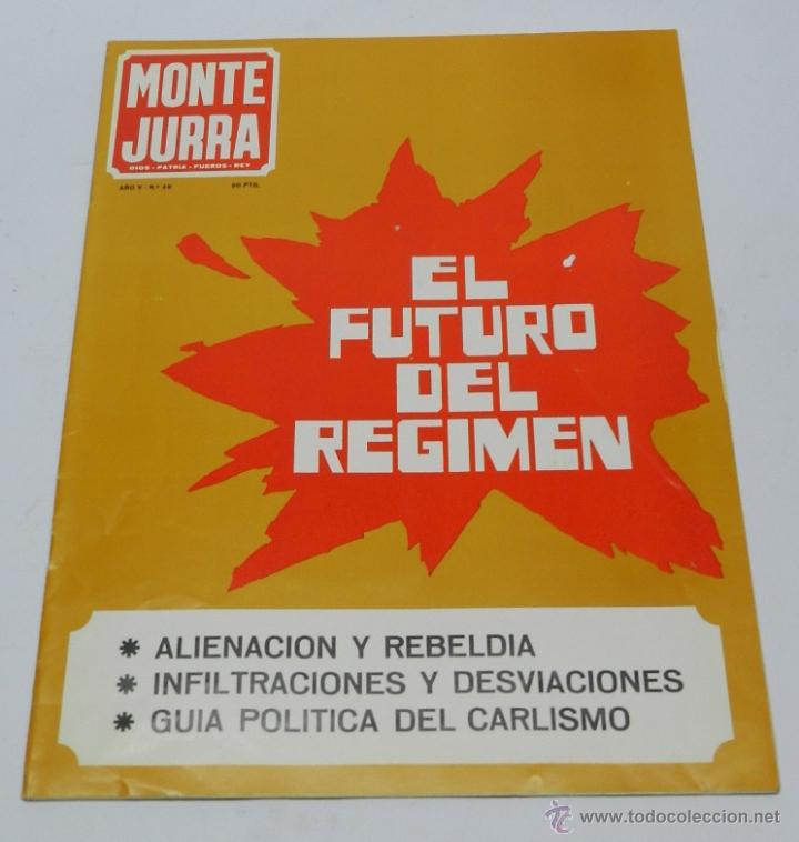 Militaria: ANTIGUA REVISTA CARLISTA - MONTEJURRA N&ordm; 49, NOVIEMBRE - DICIEMBRE 1969 - TRADICION, CASA DE BORBON