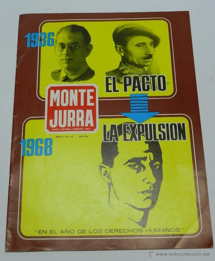Militaria: ANTIGUA REVISTA CARLISTA - MONTEJURRA N&ordm; 44, DICIEMBRE 1968 - TRADICION, CASA DE BORBON PARMA - REQU