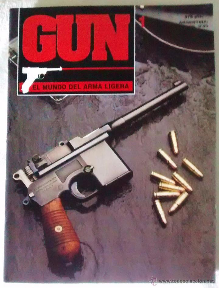 Military Antiques: REVISTA GUN EL MUNDO DEL ARMA LIGERA NUM 1. MUY BUEN ESTADO