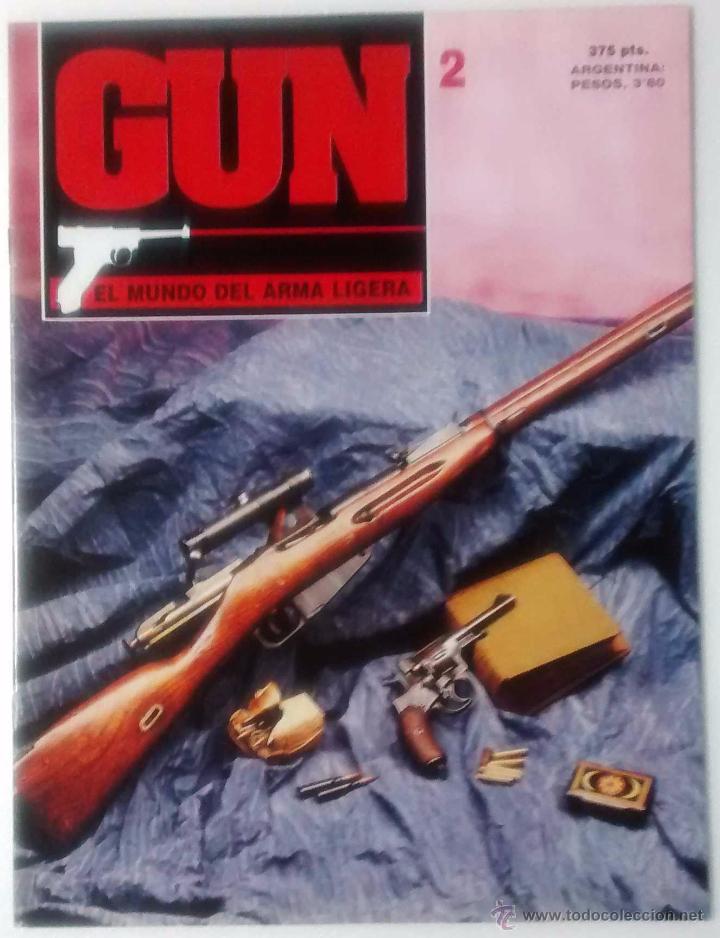 Military Antiques: REVISTA GUN EL MUNDO DEL ARMA LIGERA NUM 2. MUY BUEN ESTADO