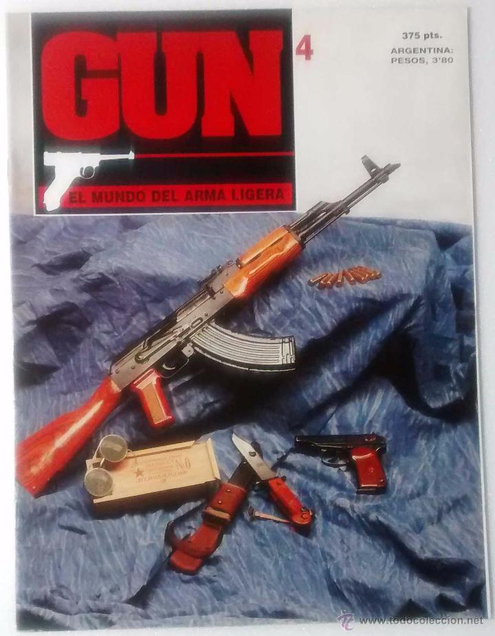 Military Antiques: REVISTA GUN EL MUNDO DEL ARMA LIGERA NUM 4. MUY BUEN ESTADO