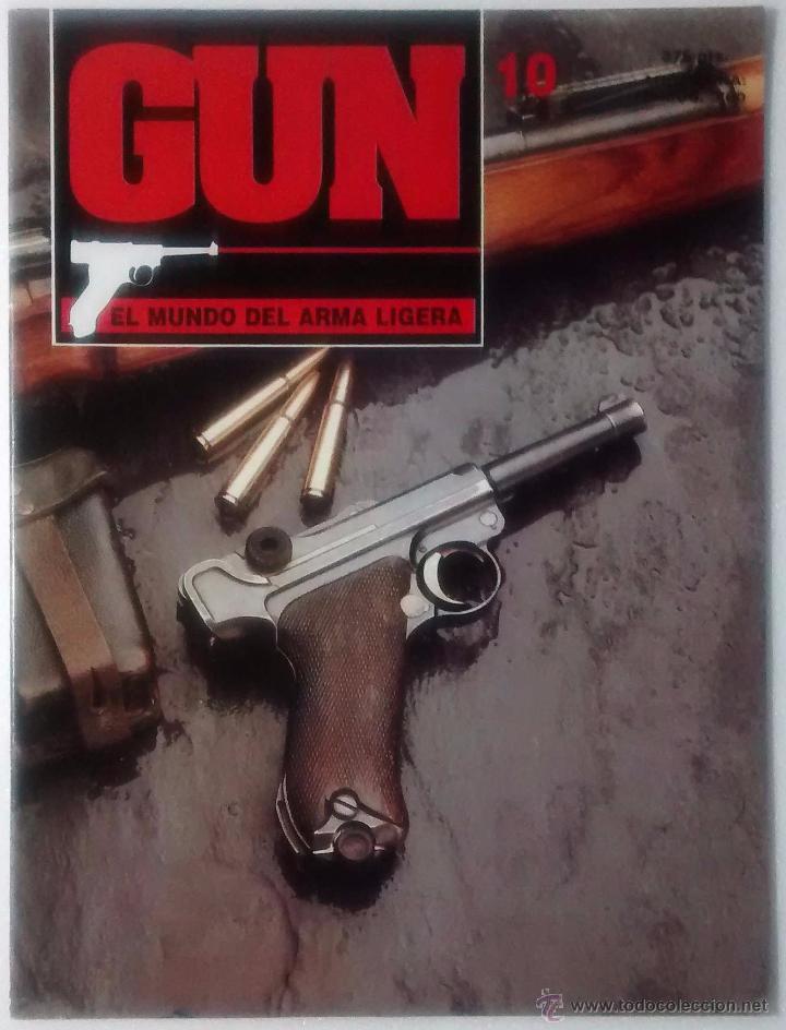 Military Antiques: REVISTA GUN EL MUNDO DEL ARMA LIGERA NUM 10. MUY BUEN ESTADO