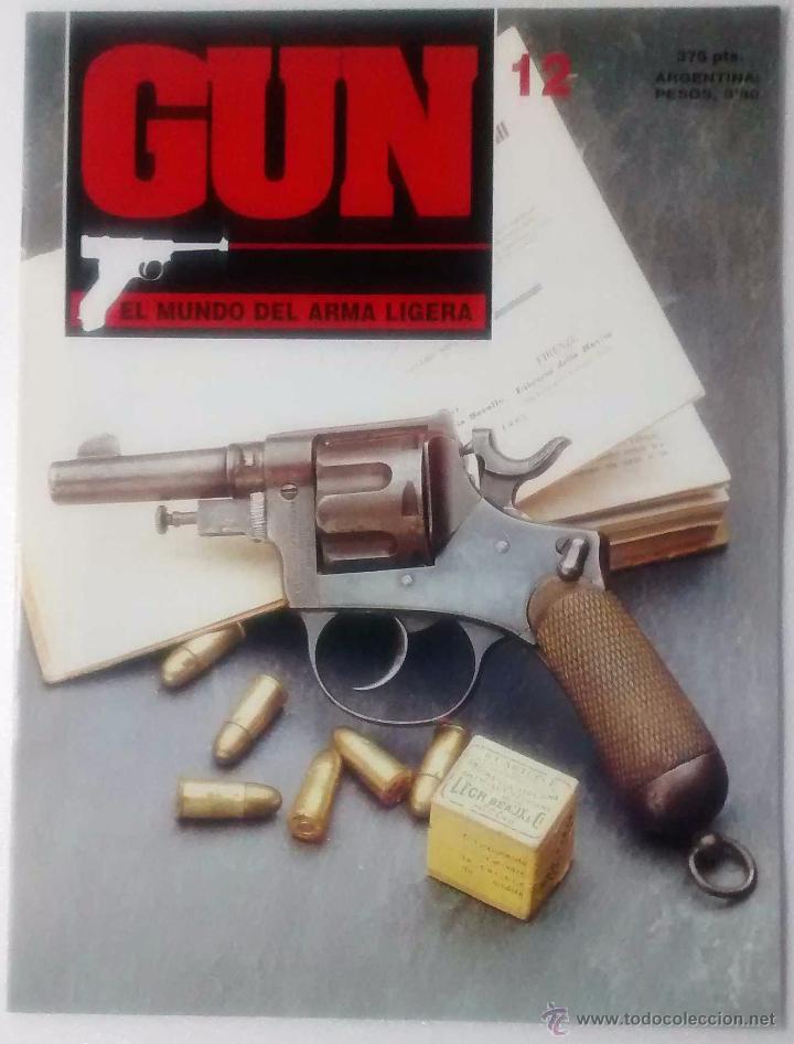 Military Antiques: REVISTA GUN EL MUNDO DEL ARMA LIGERA NUM 12. MUY BUEN ESTADO