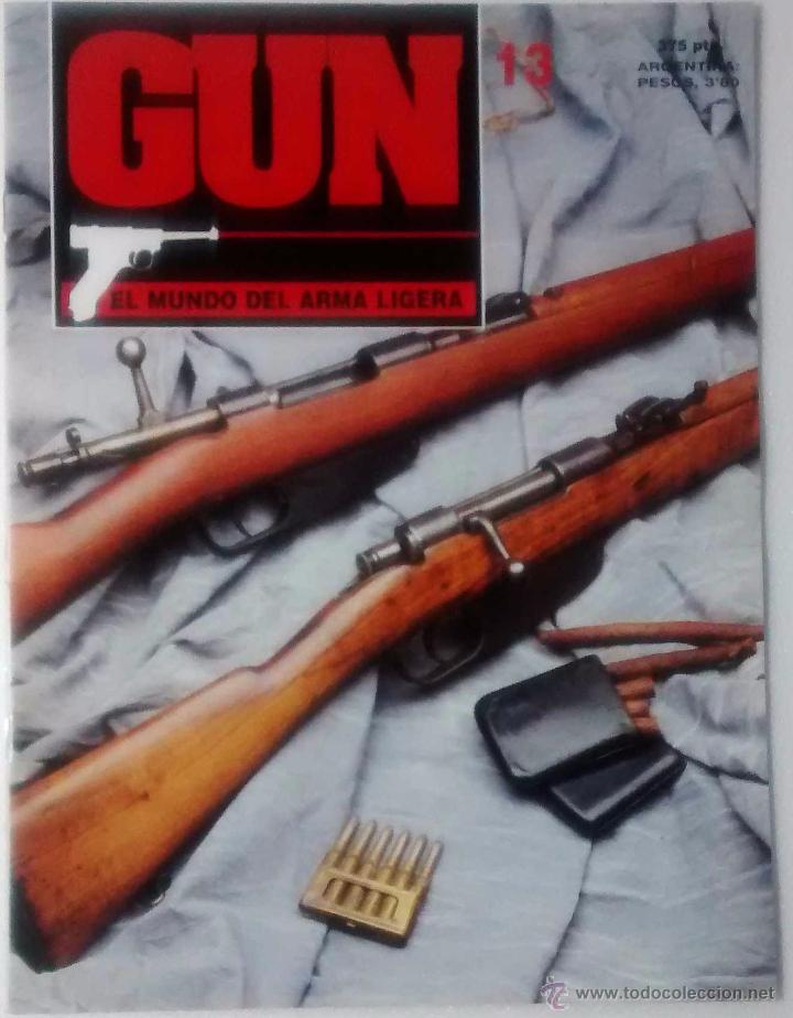 Military Antiques: REVISTA GUN EL MUNDO DEL ARMA LIGERA NUM 13. MUY BUEN ESTADO