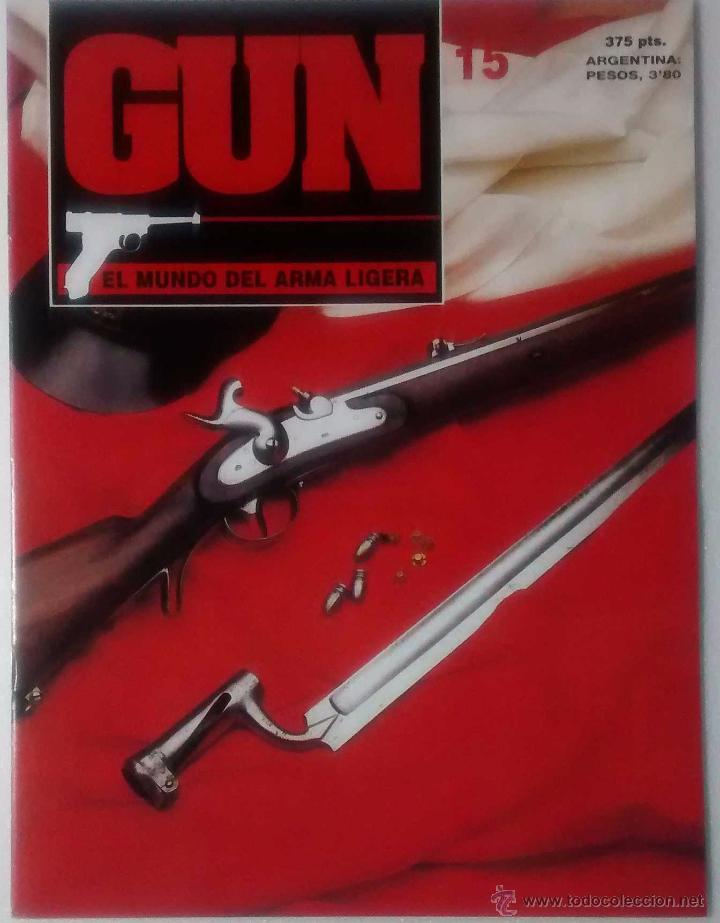 Militaria: REVISTA GUN EL MUNDO DEL ARMA LIGERA NUM 15. MUY BUEN ESTADO
