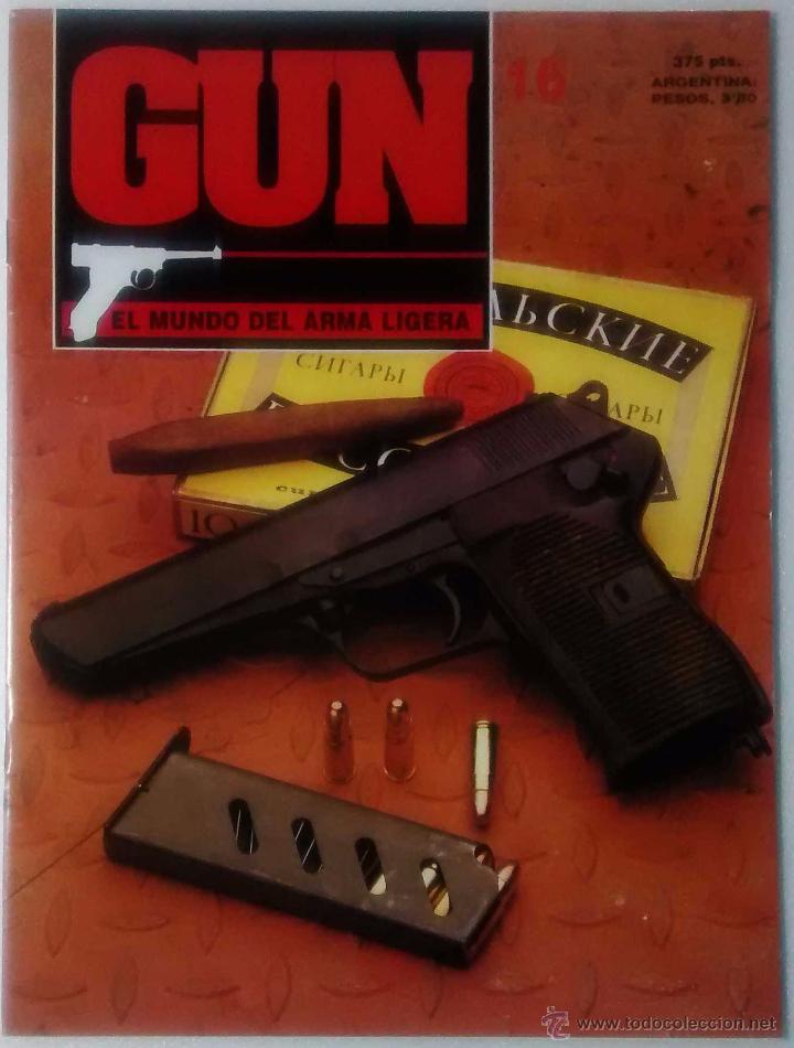 Military Antiques: REVISTA GUN EL MUNDO DEL ARMA LIGERA NUM 16. MUY BUEN ESTADO
