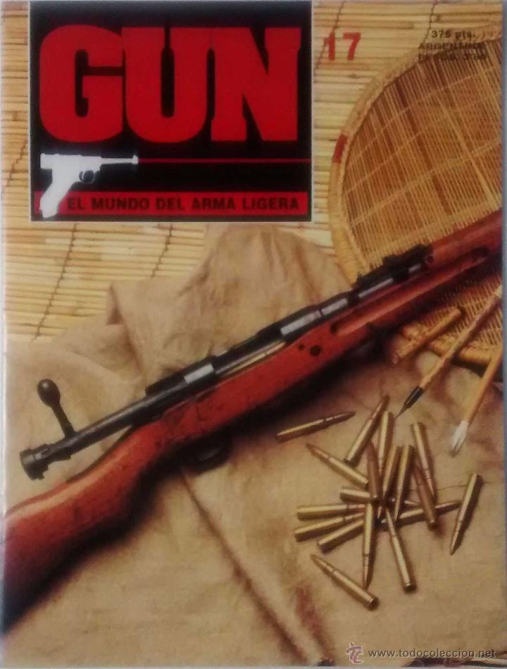 Military Antiques: REVISTA GUN EL MUNDO DEL ARMA LIGERA NUM 17. MUY BUEN ESTADO