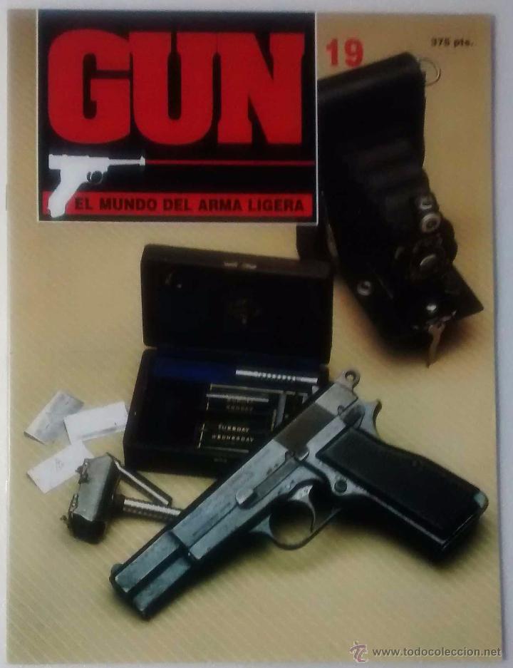 Military Antiques: REVISTA GUN EL MUNDO DEL ARMA LIGERA NUM 19. MUY BUEN ESTADO