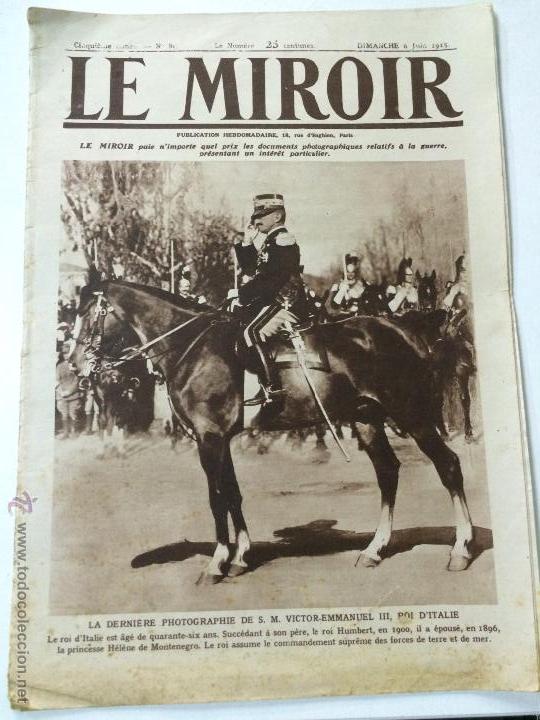 Military Antiques: ANTIGUO PERIODICO FRANCES LE MIROIR - PRIMERA GUERRA MUNDIAL WORLD WAR  WWI - N&ordm; 80 - 6 JUNIO 1915.