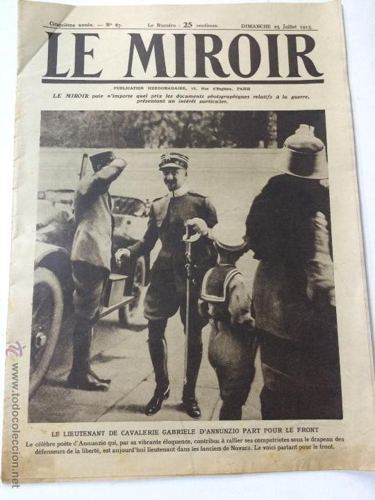 Military Antiques: ANTIGUO PERIODICO FRANCES LE MIROIR - PRIMERA GUERRA MUNDIAL WORLD WAR WWI - N&ordm; 87 -25 JULIO 1915.