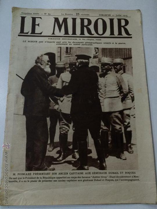 Military Antiques: ANTIGUO PERIODICO FRANCES LE MIROIR - PRIMERA GUERRA MUNDIAL WORLD WAR WWI - N&ordm; 85 - 11 JULIO 1915.