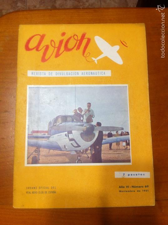 Militaria: AVION REVISTA DE DIVULGACION AERONAUTICA, N&ordm; 69 NOVIEMBRE 1951 AVIACION MILITAR