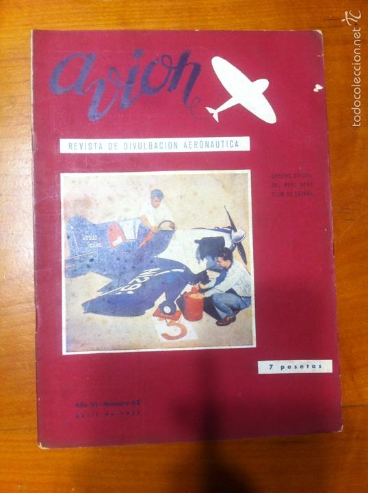 Militaria: AVION REVISTA DE DIVULGACION AERONAUTICA, N&ordm; 62 ABRIL 1951, AVIACION MILITAR