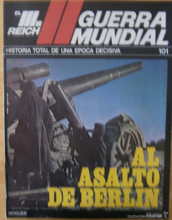 Military Antiques: El Tercer Reich Guerra Mundial n&uacute;mero 101- Al Asalto de Berlin