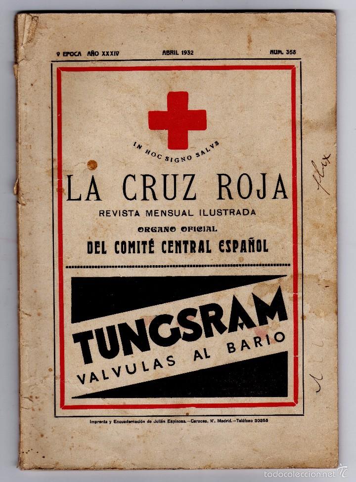 Military Antiques: cruz roja espa&ntilde;ola - abril  1932  . n&ordm; 358 revista mensual ilustrada