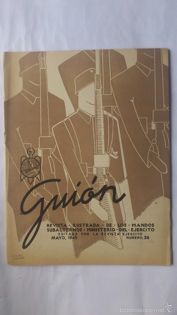 Military Antiques: GUION - REVISTA ILUSTRADA DE LOS MANDOS SUBALTERNOS, N&ordm; 36 - MAYO 1945