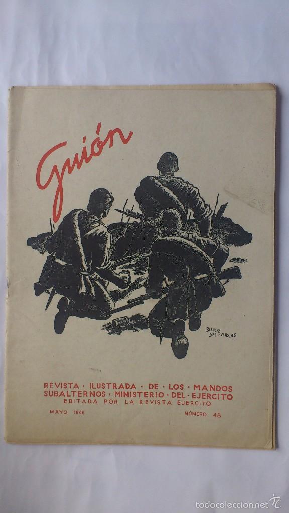 Military Antiques: GUION - REVISTA ILUSTRADA DE LOS MANDOS SUBALTERNOS, N&ordm; 48 - MAYO 1946