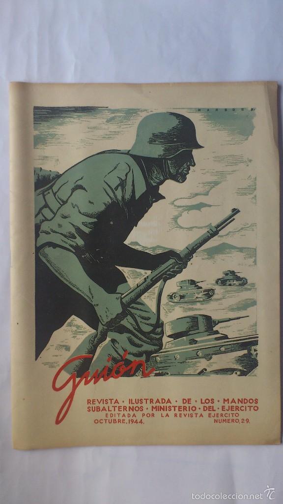 Military Antiques: GUION - REVISTA ILUSTRADA DE LOS MANDOS SUBALTERNOS, N&ordm; 29 - OCTUBRE 1944