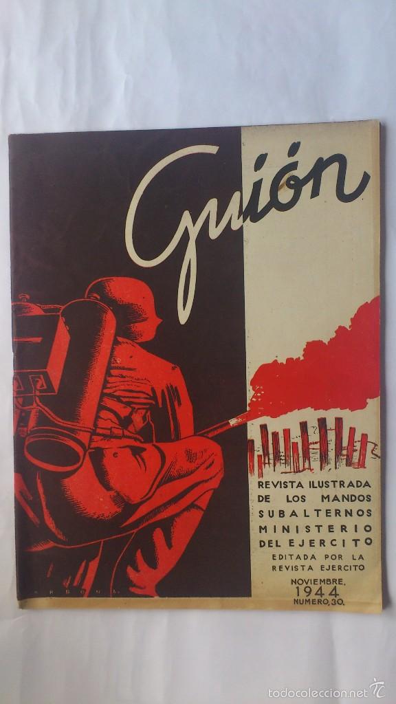 Military Antiques: GUION - REVISTA ILUSTRADA DE LOS MANDOS SUBALTERNOS, N&ordm; 30 - NOVIEMBRE 1944