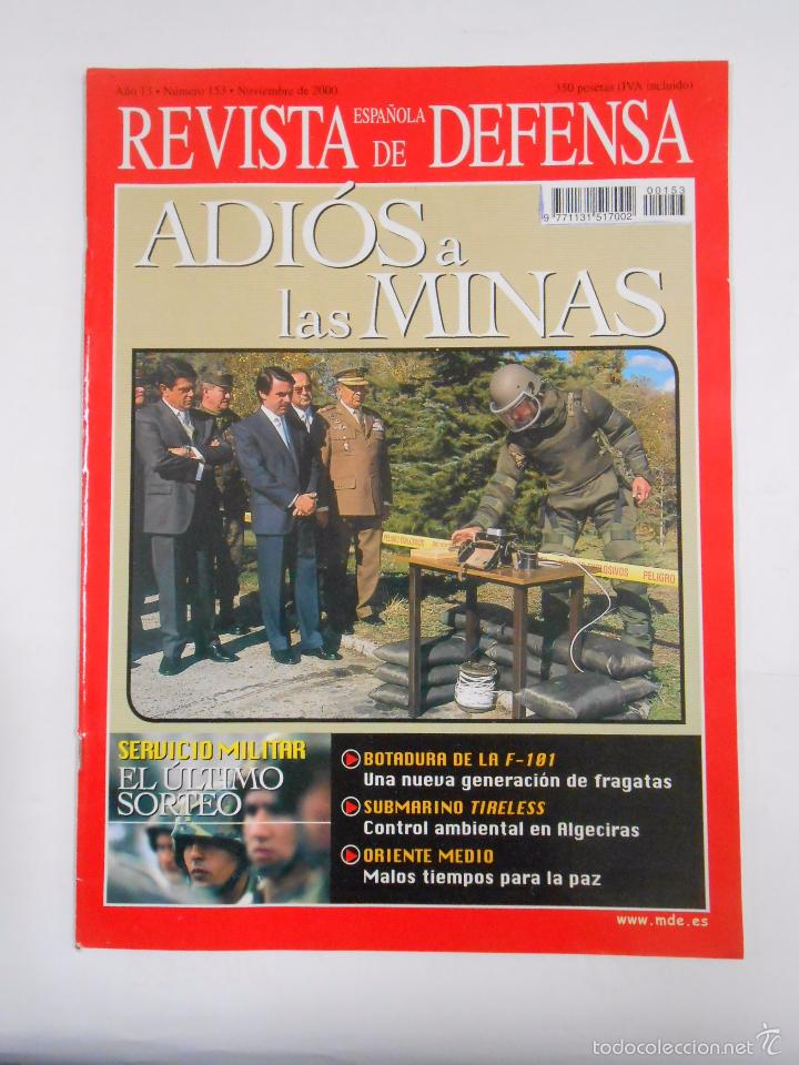 Military Antiques: REVISTA ESPA&Ntilde;OLA DE DEFENSA. A&Ntilde;O 13. N&ordm; 153 NOVIEMBRE 2000. ADIOS A LAS MINAS. TDKR16