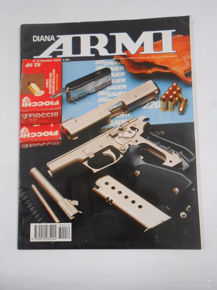 Military Antiques: REVISTA DIANA ARMI. 12 DICIEMBRE 1993. EDITORIALE OLIMPIA ITALIA. TDKR16