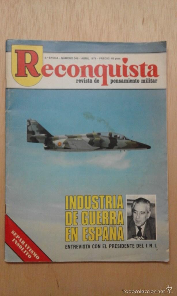 Military Antiques: ** RECONQUISTA ** N&ordm; 349 - PENSAMIENTO MILITAR - ABRIL 1979