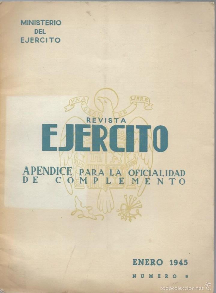 Military Antiques: REVISTA  N&ordm;  9 DE 52 Pags.DEL MINISTERIO DEL EJERCITO DE ENERO DE 1945 APENDICE PARA LA OFICIALIDAD