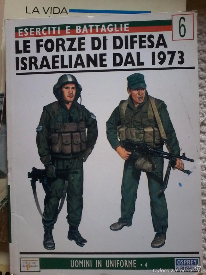 Military Antiques: LAS FUERZAS DE DEFENSA ISRAELIES DEL 1973-ED.OSPREY