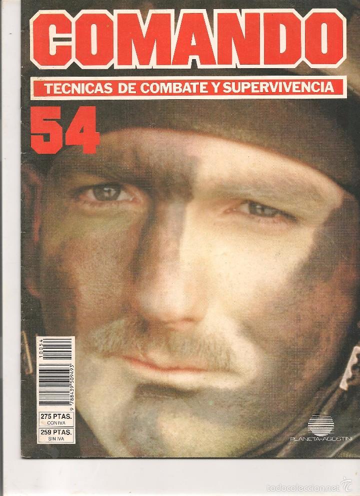 Military Antiques: COMANDO. TECNICAS DE COMBATE Y SUPERVIVENCIA. VOL. IV. FASCICULO 54. (Z9)