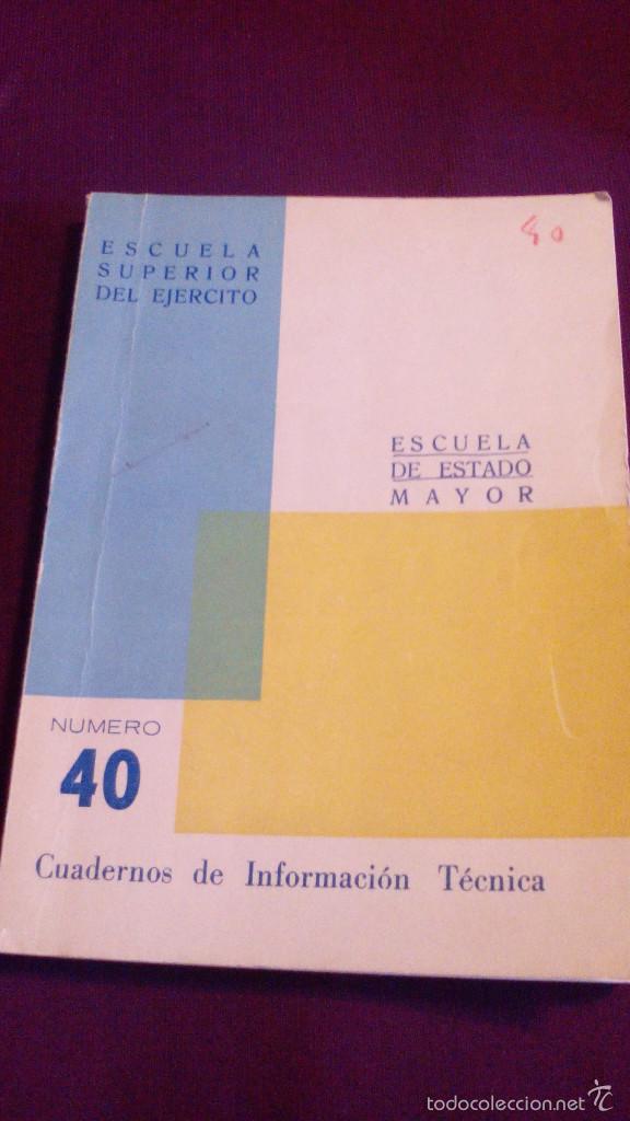 Militaria: ESCUELA SUPERIOR DEL EJERCITO, ESCUELA DE ESTADO MAYOR