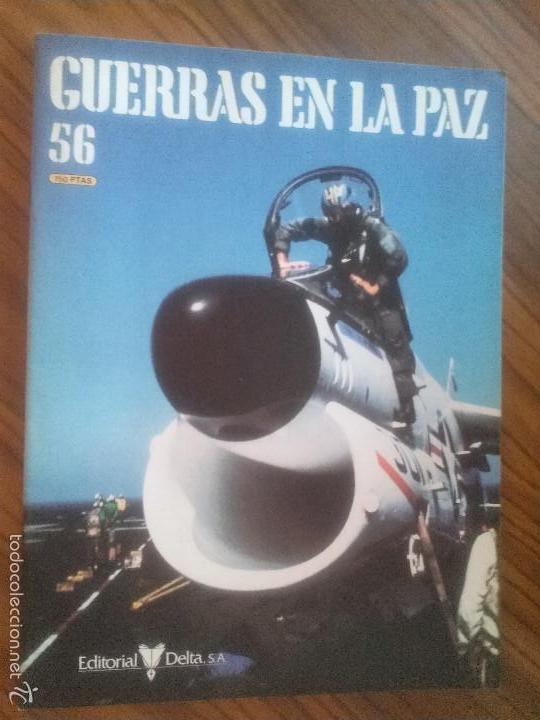 Militaria: GUERRAS EN LA PAZ 56. FASC&Iacute;CULO. BUEN ESTADO. GRAPA. RARO