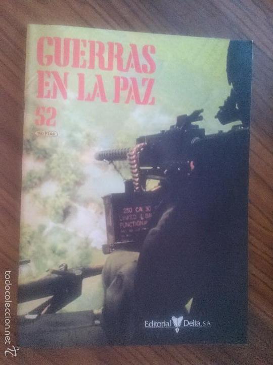 Militaria: GUERRAS EN LA PAZ 52. FASC&Iacute;CULO. BUEN ESTADO. GRAPA. RARO