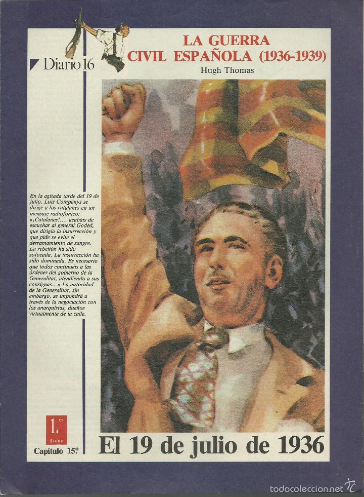 Military Antiques: LA GUERRA CIVIL ESPA&Ntilde;OLA DIARIO 16 EL 19 DE JULIO DE 1936  CAPITULO 15&ordm; VER FOTOS