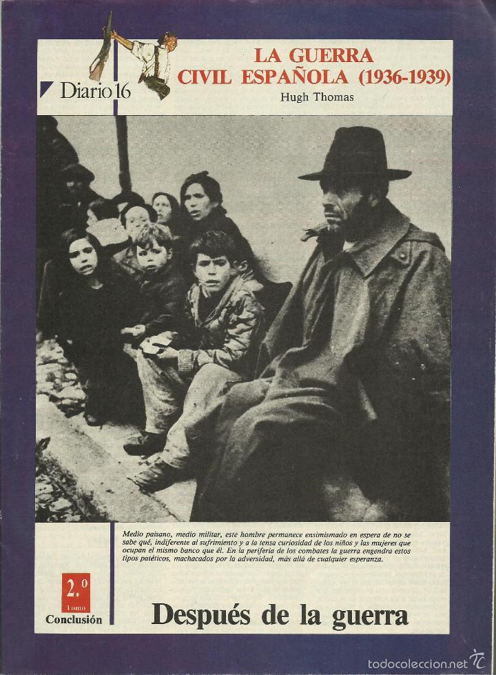 Military Antiques: LA GUERRA CIVIL ESPA&Ntilde;OLA DIARIO 16 DESPUES DE LA GUERRA CONCLUSION VER FOTOS