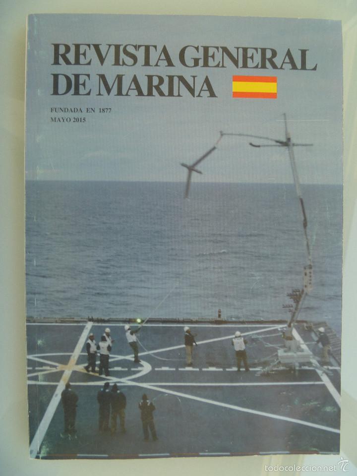 Militaria: REVISTA GENERAL DE LA MARINA , MAYO 2015