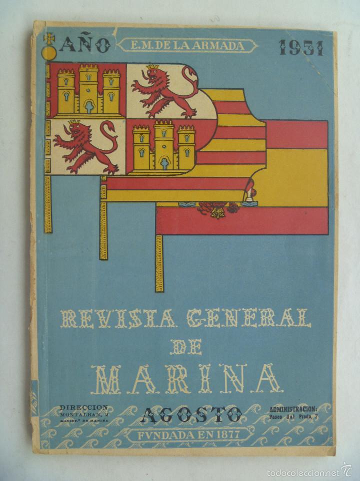 Militaria: REVISTA GENERAL DE LA MARINA , AGOSTO 1951