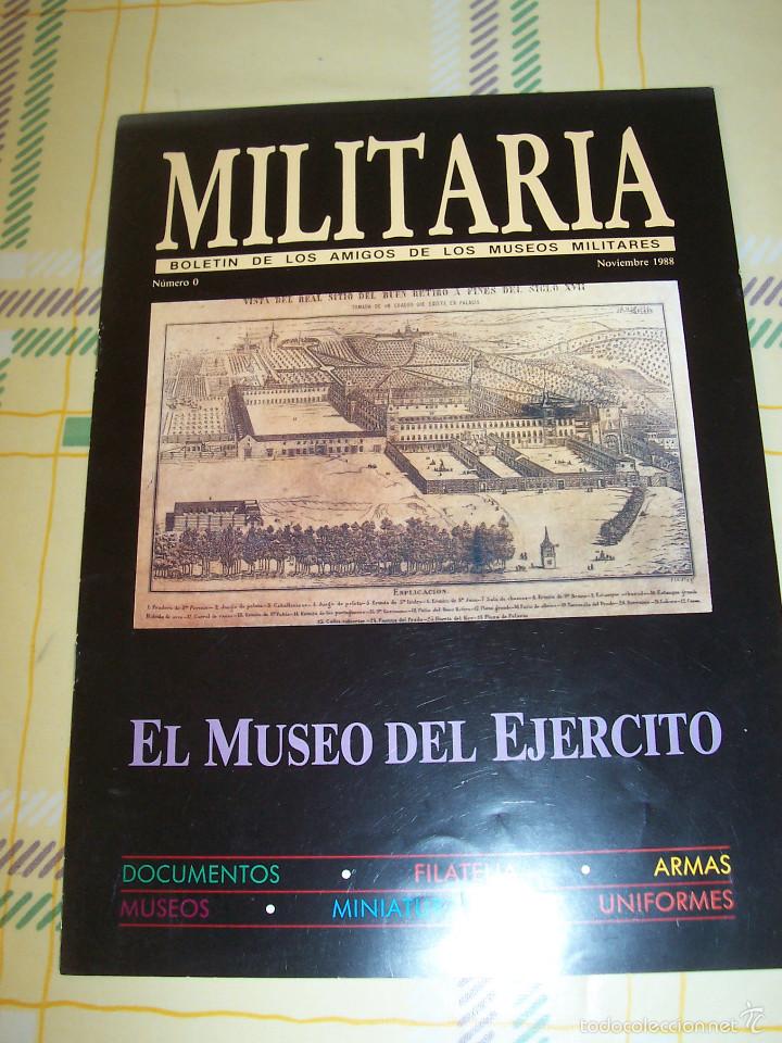 Military Antiques: Militaria. n&ordm; 0.  Bolet&iacute;n de los amigos de los Museos militares. Nov. 1988