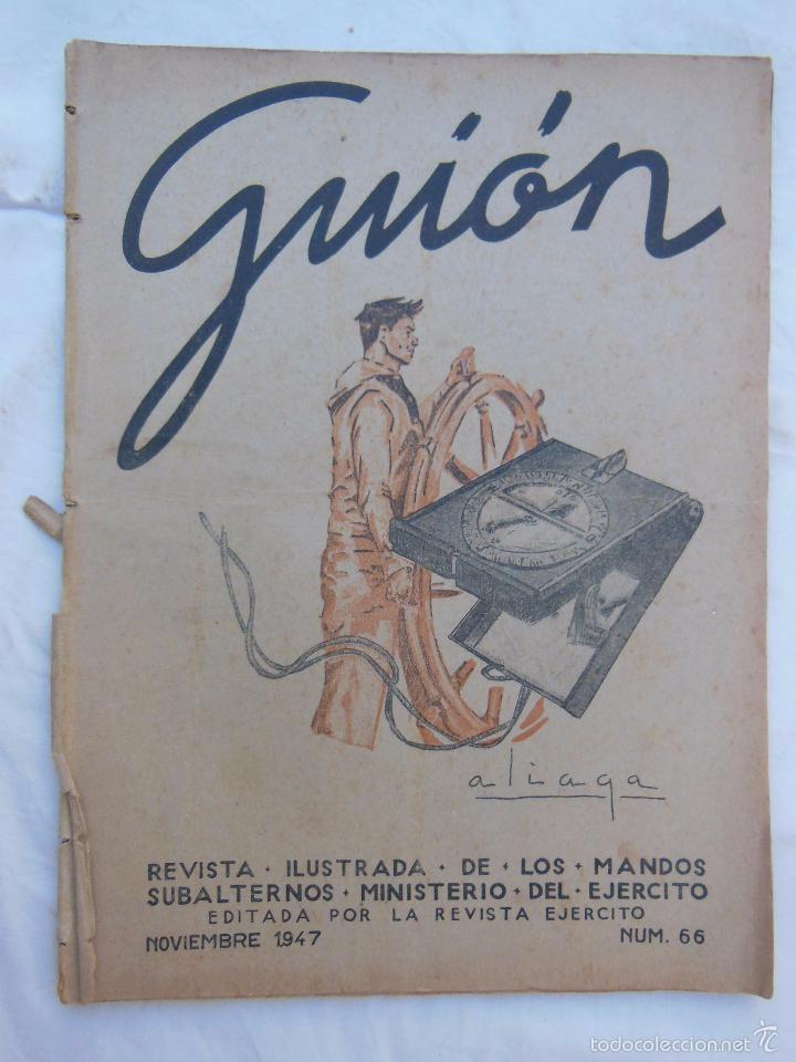 Military Antiques: GUI&Oacute;N. Revista Ilustrada de los Mandos Subalternos. N&uacute;m 66, Noviembre 1947.