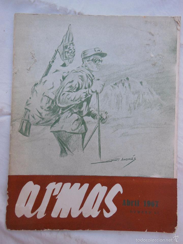 Military Antiques: ARMAS. Revista de la Academia General Militar. N&ordm; 87, Abril 1967