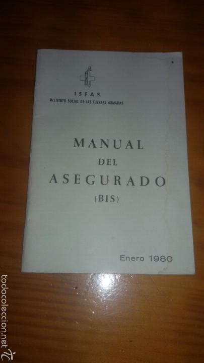 Militaria: Manual del asegurado 1980 fuerzas armadas