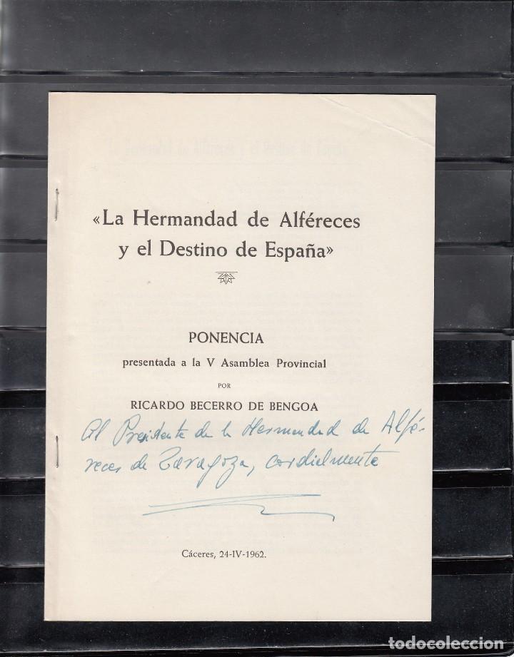 Militaria: LA HERMANDAD DE ALF&Eacute;RECES Y EL DESTINO DE ESPA&Ntilde;A