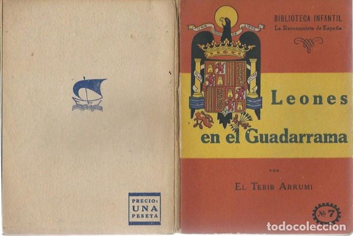 Military Antiques: LIBRO 1940 - N&ordm; 7 -LEONES EN EL GUADARRAMA  -LA RECONQUISTA DE ESPA&Ntilde;A BIBLIOTECA INFANTIL
