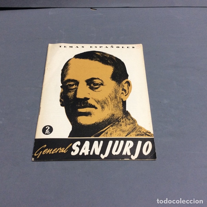Militaria: TEMAS ESPA&Ntilde;OLES N&ordm; 140 GENERAL SAN JURJO