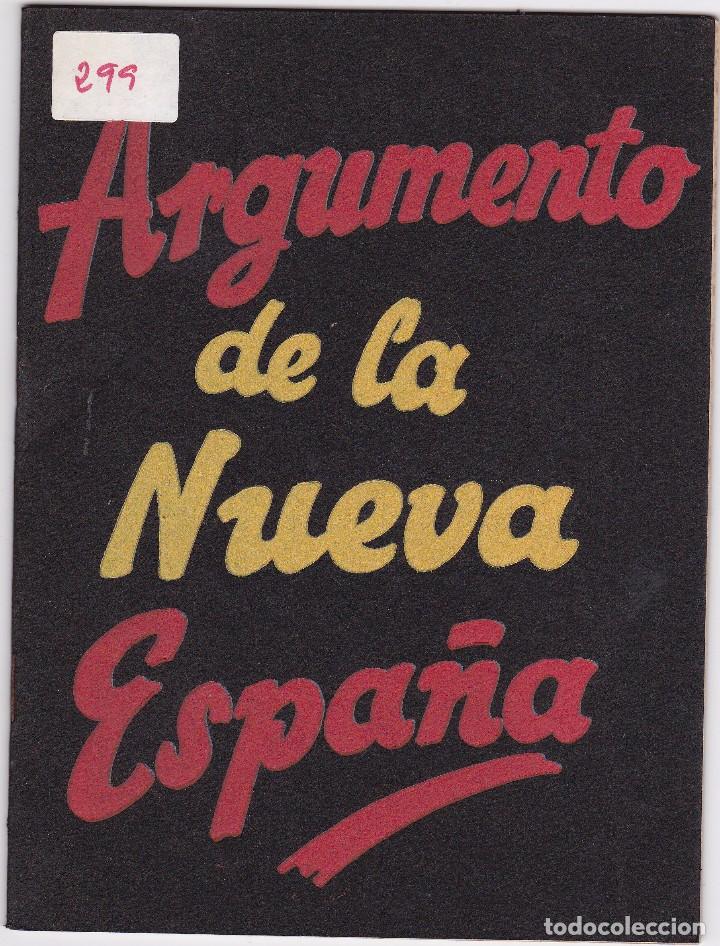 Militaria: Falange - - Argumento de la Nueva Espa&ntilde;a -