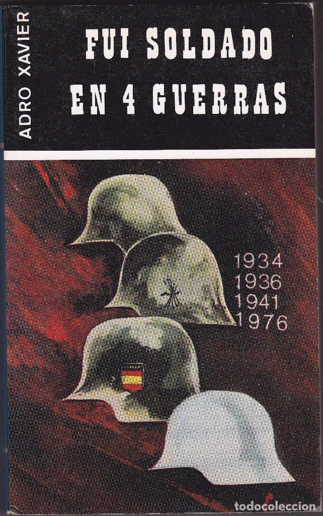 Military Antiques: Fui soldado en 4 guerras 1934, 1936, 1941, 1976